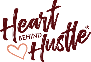 Heart Behind Hustle